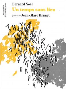 Un temps sans lieu